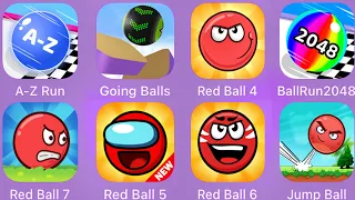 Red Ball 7, Red Ball 6, Going Balls, Red Ball 4, A - Z Run, Ball Run 2048, Jump Ball, Red Ball 5