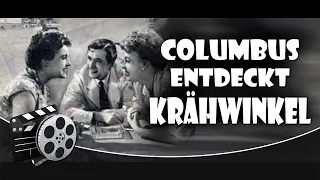 Columbus entdeckt Krähwinkel (1954) | Ganzer Film🎥