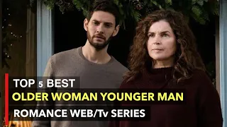 Top 5 Older Woman Younger Man Romance Web/Tv Series #topwebseriesnetflixprime