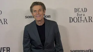 Willem Dafoe "Dead For A Dollar" World Premiere Red Carpet Screening