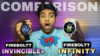 Fire Boltt Invincible Plus vs Fire Boltt Infinity COMPARISON || Best Smartwatches Under 5000