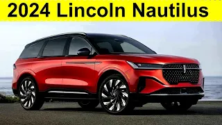 2024 Lincoln Nautilus | New Design, first look!