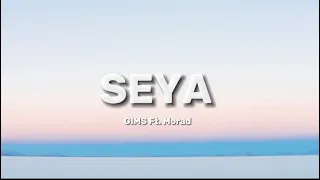 GIMS & Morad - SEYA (Lyrics)