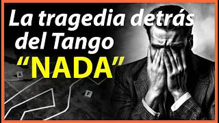 La HISTORIA SECRETA del autor del Tango "NADA" (Tragedia de Famosos)