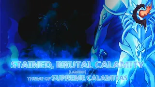 Stained brutal calamity lament - DM Dokuro