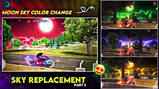 How To Change Sky In Free Fire Montage | Sky Replacement In Free Fire | Moon Color Change ( Part 2 )