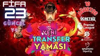 FİFA 23 | YENİ TRANSFER YAMASI 2024 | V4 | (10 Ağustos) #güncel #easports #2024