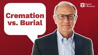 Moral Implications to Cremation vs. Burial