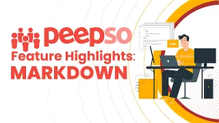PeepSo Feature Highlights: Markdown