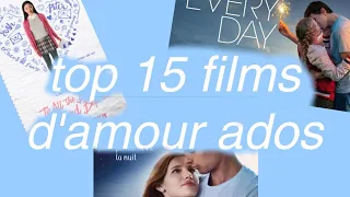 TOP 15 FILMS ROMANTIQUES ADOLESCENT