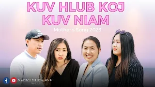 Kuv Hlub Koj Kuv Niam | Nkauj Tawm Tshiab 2023 (Cover)