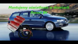 Oświetlenie awaryjne w drzwiach Passat b6.