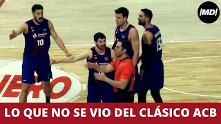 Las decisiones ARBITRALES del Clásico ACB, EN PRIMERA PERSONA