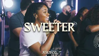 Sweeter | JesusCo Live Worship | by Aaron McClain, Yeka Onka, Bianca Ejiofor & Charity Bandy