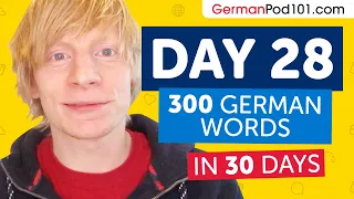 Day 28: 280/300 | Learn 300 German Words in 30 Days Challenge