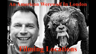 An American Werewolf In London - Filming Locations