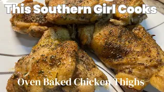 Oven Baked Chicken Thighs | Dinner Ideas