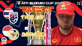 WHO will WIN the FINAL of the AFF SUZUKI CUP 2020/21? (Thailand v Indonesia).
