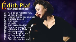 Édith Piaf Greatest Hits Playlist 2021 - Édith Piaf Best Of Album 16