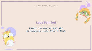 Pavex: re-imaging what API development looks like in Rust - Luca Palmieri
