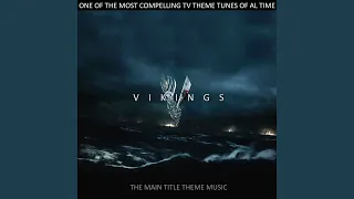 Vikings TV Theme (Original Motion Picture Soundtrack)