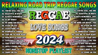 BEST REGGAE MIX 2024 - ALL TIME FAVORITE REGGAE SONGS 2024 - BEST ENGLISH REGGAE SONGS