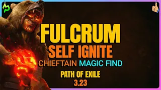 Fulcrum Self Ignite [MAGIC FIND] - Path of Exile 3.23 - Guia de Build