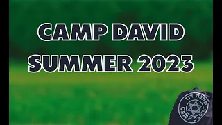 Camp David Summer 2023