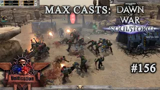 Max Casts: Dawn of War - Unification [v7.0] # 13th Company VS Orks [PvP][1vs1]