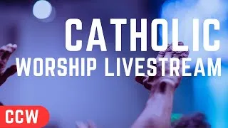 Worship Livestream - CCW #ccw #charismaticworship #catholic