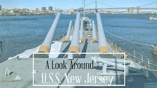 A Look Around The U.S.S. New Jersey