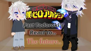 ☆ Past Todoroki family react to the future. || REMAKE || 1/1 || MHA/BNHA ||  ☆