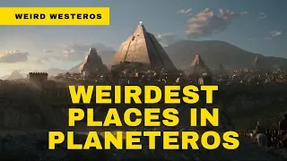 You won't believe it! | Five Weirdest Places in a Game of Thrones | Weird Westeros