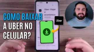 COMO BAIXAR O APLICATIVO DA UBER NO CELULAR