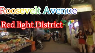 NYC  “Red Light District” Roosevelt Avenue