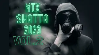 MIX SHATTA VOL.2 2023 (Roulman-tchoin etc..)