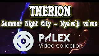 Therion - Summer Night City ABBA cover - magyar fordítás / lyrics by palex