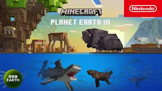 Minecraft – Planet Earth III – Official Minecraft Trailer – Nintendo Switch