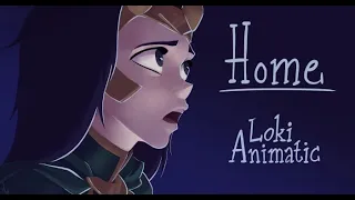 HOME - Loki Animatic