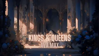 Ava Max - Kings & Queens (Lyrics)