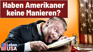 10 Umgangsformen, die Amerikaner nicht kennen