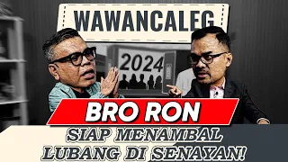 WAWANCALEG BRO RON - DPR RI DAPIL 5 JABAR