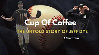 Cup Of Coffee: The Untold Story of Jeff Dye (A Micro Short Film)