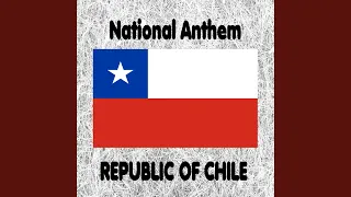 Chile - Himno Nacional de Chile - Canción Nacional - Chilean National Anthem (National Anthem...