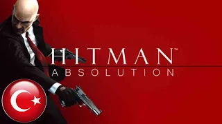 Hitman Absolution - [Altyazılı] Full HD/1080p Longplay Walkthrough Gameplay No Commentary