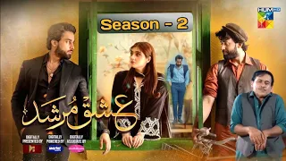 Ishq Murshid Season 2 Episode 1 - [CC] - Bilal Abbas Khan - Durefishan - Drama Review - 7 May 2024