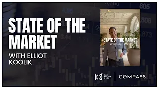 State of the Market with Elliot Koolik