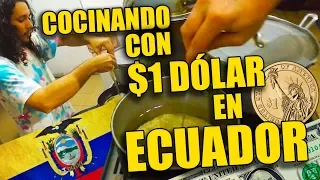 COCINANDO CON 1 DÓLAR EN ECUADOR *un completo desastre* - PARTE 2