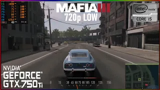 Mafia III on GTX 750 Ti | i5 3570 | 8GB RAM [ 720p | 60 Fps ]