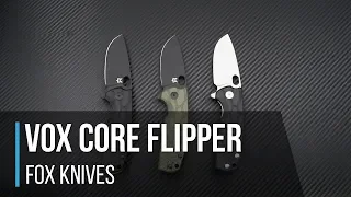 Fox Knives Core Vox Design Flipper Overview